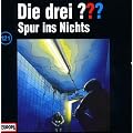 Die drei Fragezeichen - Folge 121: Spur ins Nichts