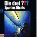 Die drei Fragezeichen - Folge 121: Spur ins Nichts