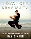 ADVANCED KRAV MAGA: The Next Level of Fitness and Self-Defense