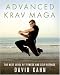 Advanced Krav Maga: The Next Level of Fitness and Self-Defense