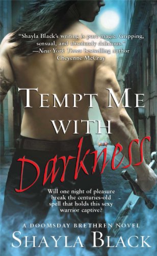 Tempt Me with Darkness (Doomsday Brethren Series Book 1)