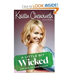 A Little Bit Wicked: Life, Love, and Faith in Stages