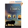 Not-a-Tame Lion: Unveil Narnia Through the Eyes of Lucy, Peter, and other Characters Created by C. S. Lewis