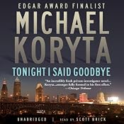 Tonight I Said Goodbye | [Michael Koryta]