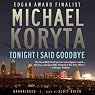 Tonight I Said Goodbye