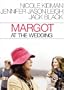 Margot At The Wedding