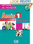 Amis et compagnie 1: M�thode de fran�...