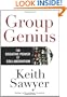 Group Genius: The Creative Power of Collaboration