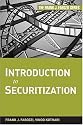 Introduction to Securitization (Frank J. Fabozzi Series)