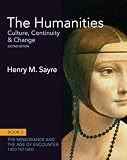 The Humanities: Culture, Continuity and Change, Book 3: 1400 to 1600 (2nd Edition) (Humanities: Culture, Continuity & Change)