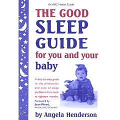 The Good Sleep Guide for You and Your Baby
