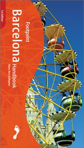 City Travel Guides Discounted  Books : Barcelona Handbook: The Travel Guide (Footprint Handbooks)