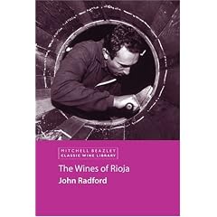 The Wines of Rioja (Mitchell Beazley Classic Wine Library)