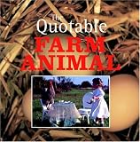 Quotable Farm Animals (Quotable)