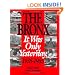 The Bronx: It Was Only Yesterday (Life in The Bronx Series)