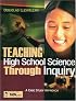 Teaching High School Science Through Inquiry: A Case Study Approach