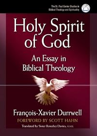 The Holy Spirit of God: An Essay in Biblical Theology