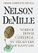 Nelson DeMille: Three Complete Novels: Word of Honor, Cathedral, By the Rivers of Babylon
