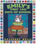 Emily's First 100 Days of School