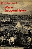 War in European History