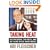 Taking Heat: The President, the Press, and My Years in the White House