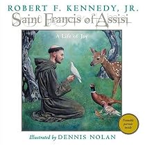 Saint Francis of Assisi: A Life of Joy