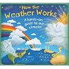 How The Weather Works (How it Works)