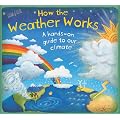 How The Weather Works (How it Works)