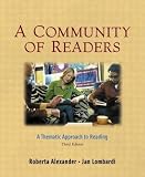A Community of Readers: A Thematic Approach to Reading, Third Edition