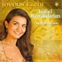 Isabel Bayrakdarian ~ Joyous Light