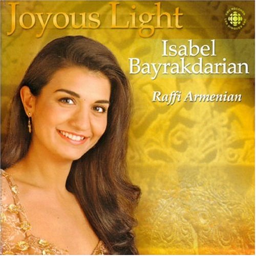 CD-Charts  Music : Isabel Bayrakdarian ~ Joyous Light