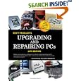 Upgrading and Repairing PCs (16th Edition) by Scott Mueller
