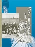 Review U·X·L  / U.S. Immigration and Migration Reference Library Edition 1.