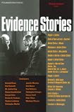 Evidence Stories