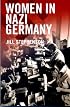 Women in Nazi Germany (Seminar Studies in History)