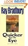Quicker Than The Eye (Turtleback School & Library Binding Edition)