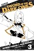 Sword of the Dark Ones- Volume 3 (Sword of the Dark Ones)