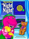 Barney Says Night, Night
