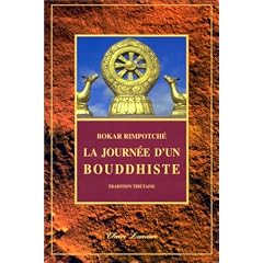 La journ�e d'un bouddhiste