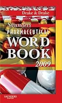Saunders Pharmaceutical Word Book 2009, 1e