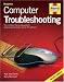 Computer Troubleshooting: The Complete Step-by-step Guide to Diagnosing and Fixing Common PC Problems (2nd Edition)