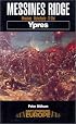 MESSINES RIDGE: YPRES (Battleground Europe)