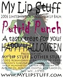 My Lip Stuff-PUTRID PUNCH (Gummy Bear flavor) LIMITED EDITION HALLOWEEN LIP BALM