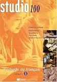 Produkt-Bild: Studio 100: A1 - Kursteilnehmerbuch: Methode de francais