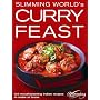 "Slimming World's" Curry Feast: 120 Mouth-watering Indian Recipes to Make at Home