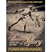 Shades of Glory: The Negro Leagues and the Story of African-American Baseball