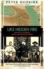 Like Hidden Fire : The Plot to Bring Down the British Empire