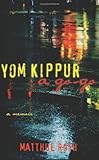 Yom Kippur a Go-Go: A Memoir