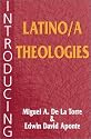 Introducing Latino/a Theologies