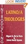 Introducing Latino/a Theologies